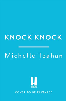 Knock Knock : An addictive and unmissable thriller with a KILLER twist!