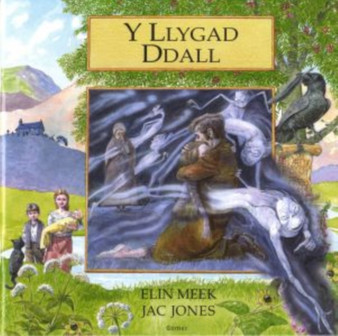 Cyfres Chwedlau o Gymru: Llygad Ddall, Y