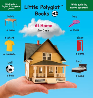 At Home/Em Casa : Bilingual Portuguese (Brazil) and English Vocabulary Picture Book (with audio by native speakers!)