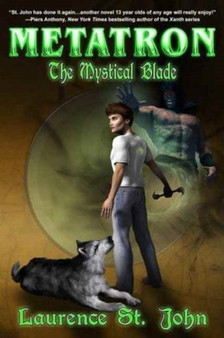Metatron : The Mystical Blade