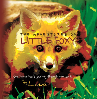 The Adventures of Little Foxy