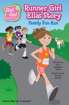 Runner Girl Ella's Story : Family Fun Run