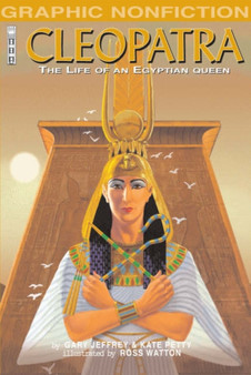 Cleopatra : The Life of an Egyptian Queen