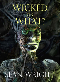 Wicked Or What?