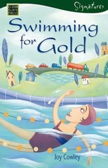 Swimming for Gold : Tales from a Small Town