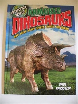 Prehistoric World: Armored Dinosaurs
