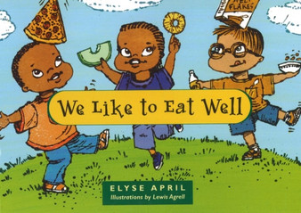 We Like to Eat Well