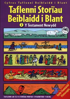 Cyfres Taflenni Beiblaidd i Blant: Taflenni Storiau Beiblaidd i Blant 2: Y Testament Newydd