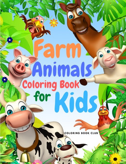 Farm Animals Coloring Book for Kids : Amazing Coloring Book for Kids Ages 4-8, 8-12