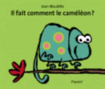 Il fait comment le cameleon ?
