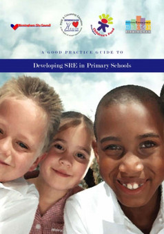 A Good Practice Guide to Developing SRE in Primary Schools
