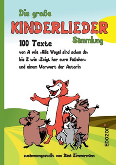 Die gro e Kinderlieder Sammlung