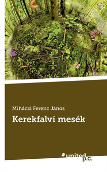 Kerekfalvi Mesek Es Versek
