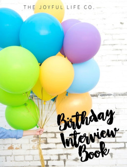 Birthday Interview Book Balloon Hardcover