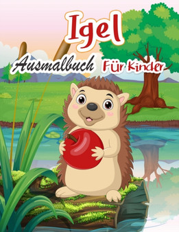 Igel Ausmalbuch Fur Kinder : Niedliche Igel Designs zum Ausmalen fur Kreativitat - Igel-Liebhaber Geschenke fur Kinder, Madchen & Jungen