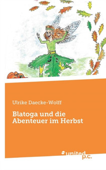 Blatoga Und Die Abenteuer Im Herbst