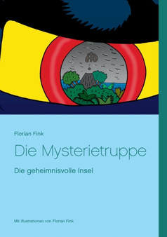 Die Mysterietruppe : Die geheimnisvolle Insel