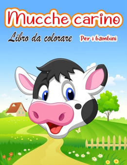Carino mucche Libro da colorare per bambini : Mucca unica da colorare Pagine per bambini Animale da colorare per ragazzo, ragazze, bambini