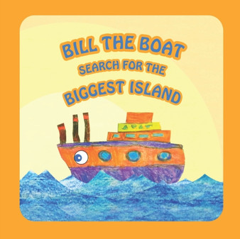 Bill the Boat : search for the biggest island