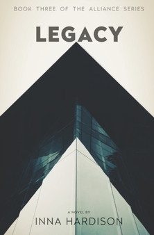 Legacy : YA Dystopian Thriller : 3