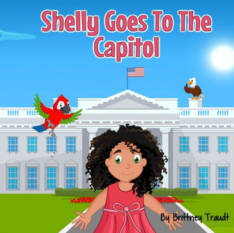 Shelly Goes To The Capitol : 2