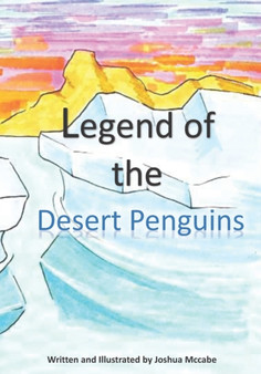 Legend of the Desert Penguins