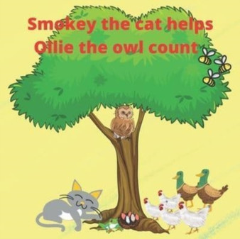 Smokey the cat helps Ollie the owl count : a first numbers book