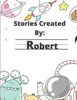 Stories Created By : Robert