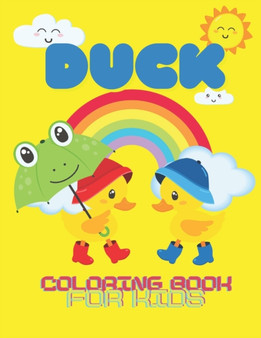 DUCK Coloring Book for Kids : Best Ducks Coloring Book For Kids And Kindergarten students, Cute Coloring Books for Kids Ages 3+