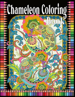 Chameleon Coloring Book : 50 Chameleon Stress-relief Coloring Book For Adult