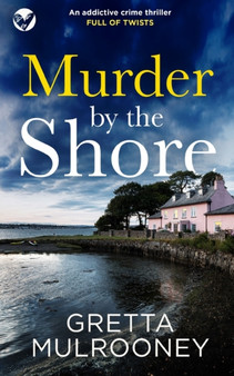 MURDER BY THE SHORE an addictive crime thriller full of twists : 4