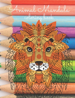 Animal Mandala Coloring Book : Stress Relaxation Animals Design