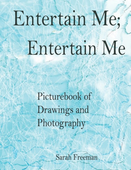 Entertain me, Entertain me : 1