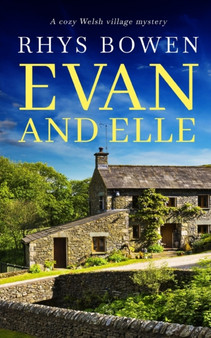 EVAN AND ELLE a cozy Welsh village mystery : 4