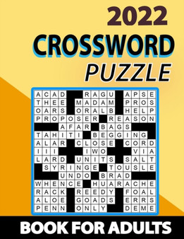 2022 Crossword Puzzle Book For Adults : Large print, Medium level Puzzles, 2022 Crossword Puzzle Book For Puzzle Lovers Adults, Seniors, Men And Women With Solutions