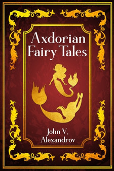 Axdorian Fairy Tales vol. 2 : 2