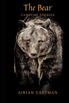 The Bear : Campfire Stories