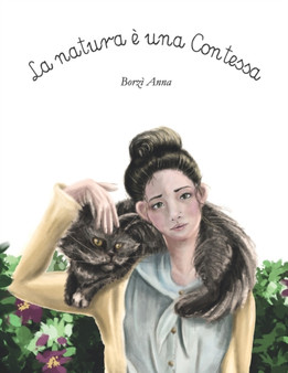 La natura e una Contessa : 1
