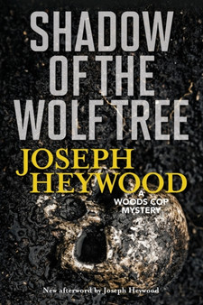Shadow of the Wolf Tree : A Woods Cop Mystery