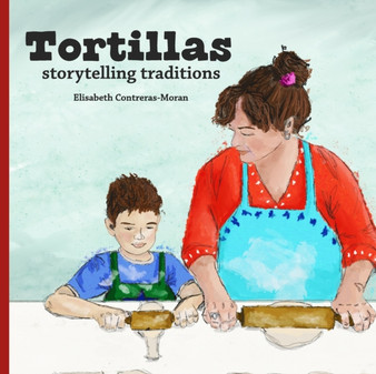Tortillas : storytelling traditions