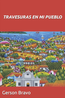 Travesuras En Mi Pueblo : 1