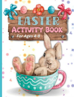 Easter Activity Book : For kids ages 4-8
