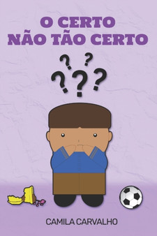 O Certo Nao Tao Certo