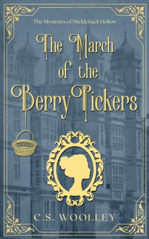 The March of the Berry Pickers : 8