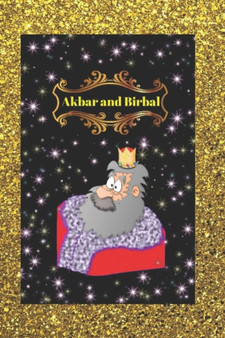 Akbar and Birbal (illustrated ) : wits and wisdom stories of birbal