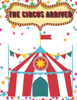 The Circus Arrived : The circus arrived in the city and along with it a lot of joy and fun with spectacular artists.