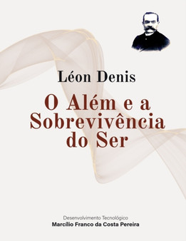 O Alem e a Sobrevivencia do Ser