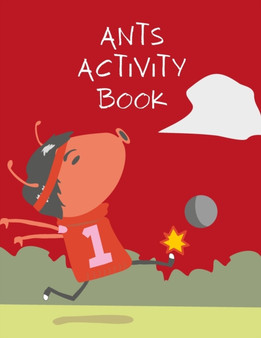 Ants activity book : Brain Activities and Coloring book for Brain Health with Fun and Relaxing