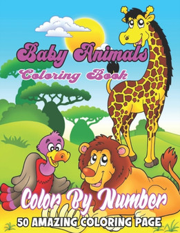 Baby Animals Coloring Book : Cute Mama and Baby Animals and Pets Coloring Book for Teens and Kids (Creative and Unique Coloring Books for Kids)