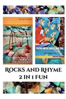 Rocks and Rhyme 2 in 1 Fun : Crystals for Kids & Rocks with Socks and Fox